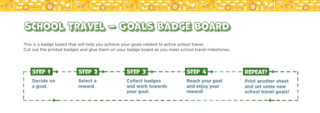 School Travel Goals Badge Board with steps to encourage kids to walk or wheel to school